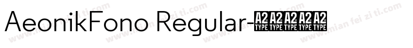 AeonikFono Regular字体转换